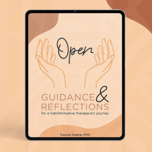 Open: Guidance and Reflections for a Transformative Therapeutic Journey (Digital)
