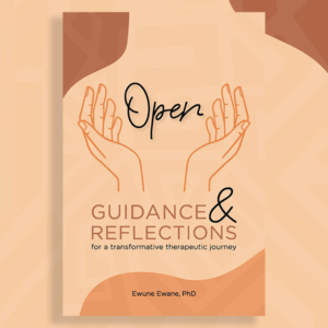 Open: Guidance and Reflections for a Transformative Therapeutic Journey (Hardcover)